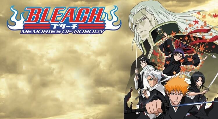 Bleach Movie 1: Memories of Nobody