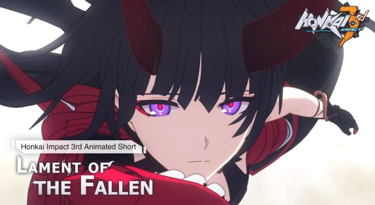 Honkai Impact 3 Animation: Lament of the Fallen