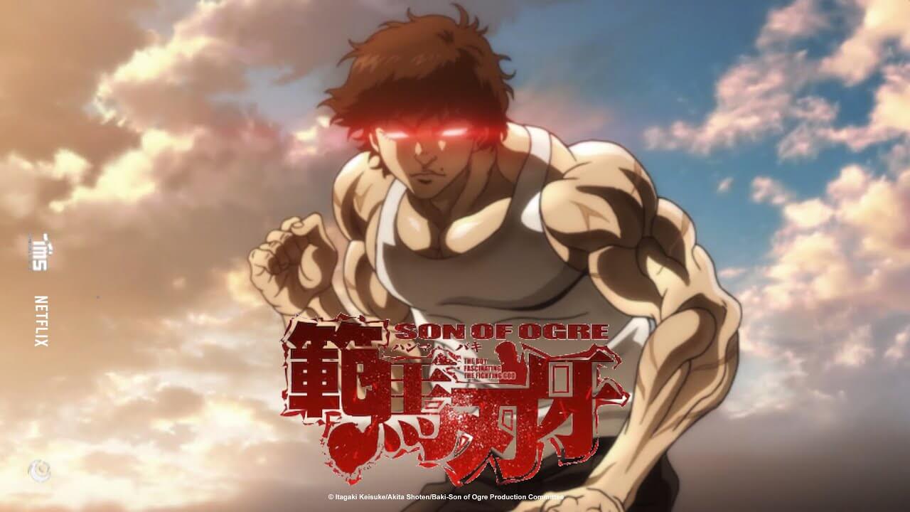 Hanma Baki: Son of Ogre