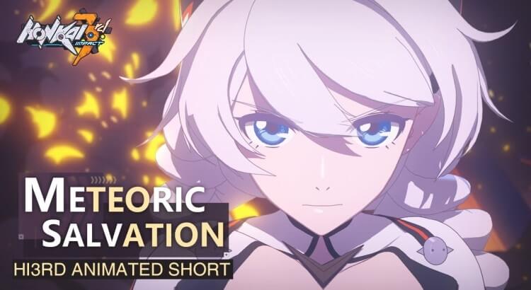 Honkai Impact 3 Animation: Meteoric Salvation